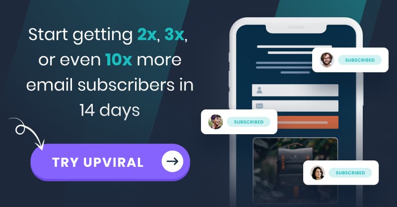 More email subscribers with Up Viral